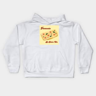 Focaccia la dolce vita Kids Hoodie